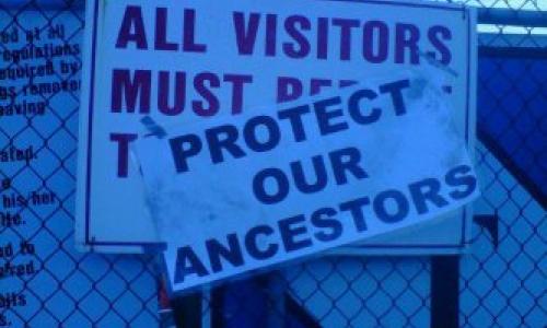 Protect our ancestors sign